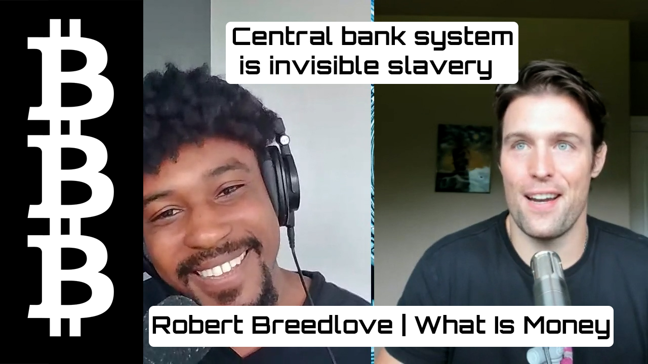 The Corruption of Money | Robert Breedlove | What Is Money