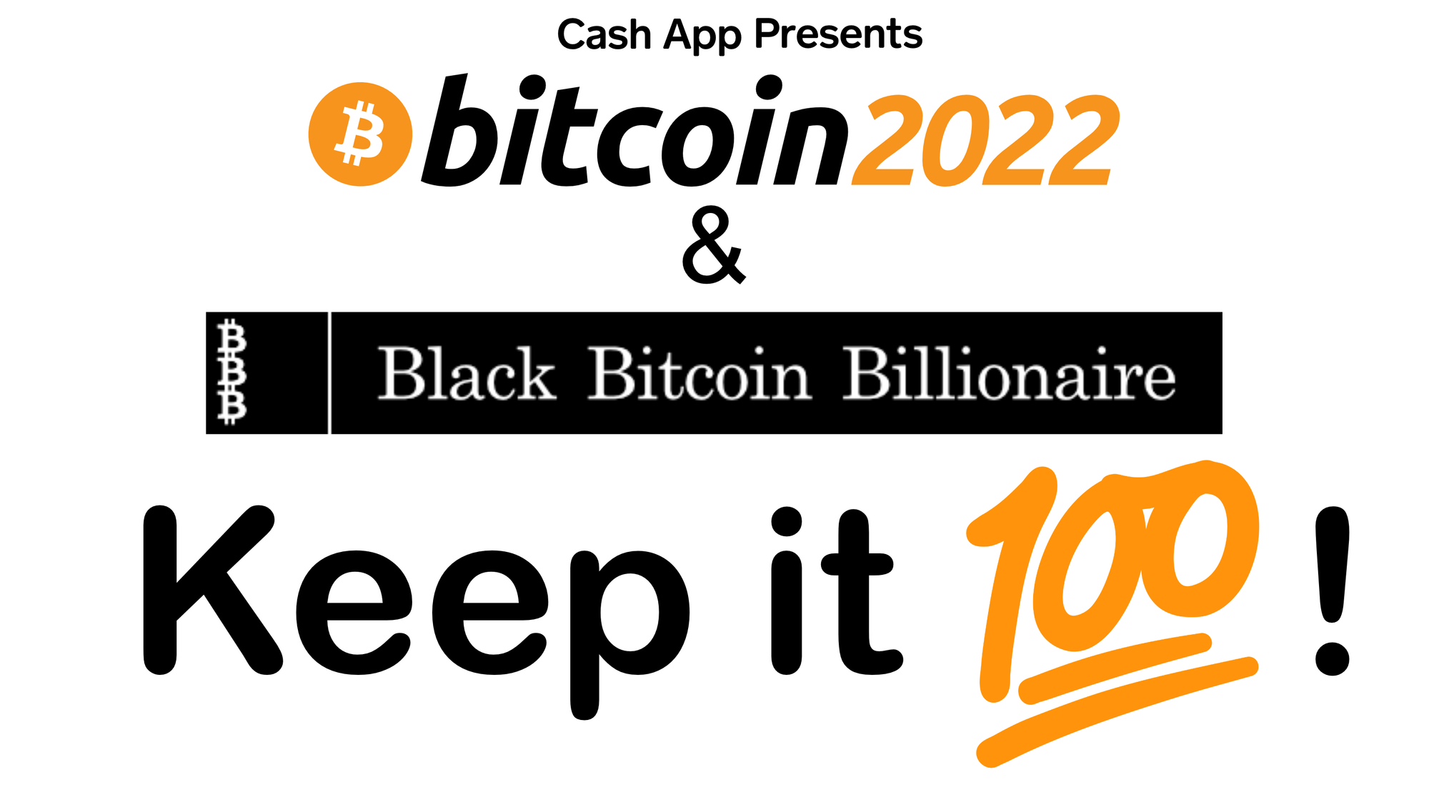 $100,000 in Free Bitcoin 2022 Tickets for Black Bitcoin Billionaire Members sponsored by BTC inc. Sign Up Below!