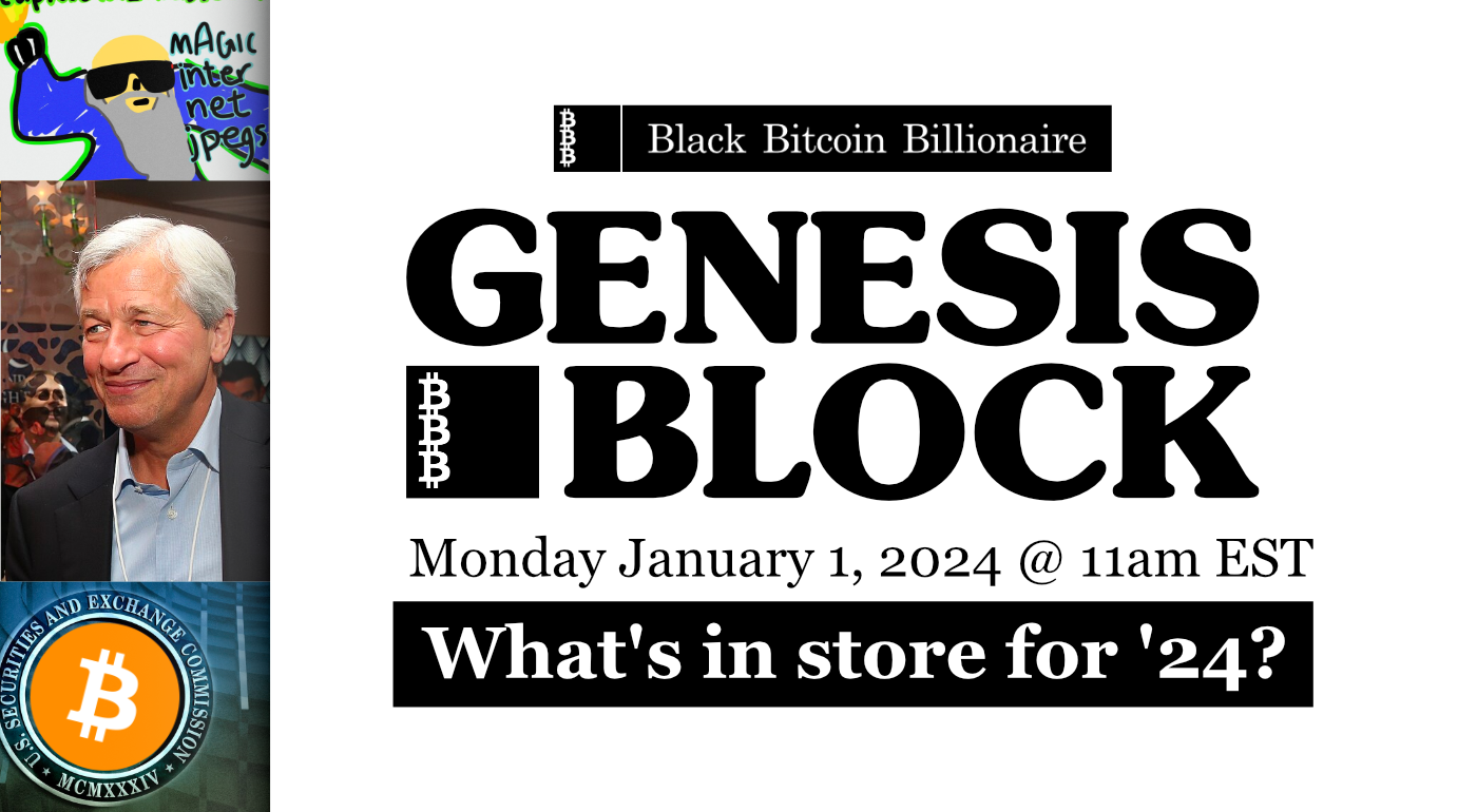 What's in store for 2024? Genesis Block Replay: Jan 1, 2024