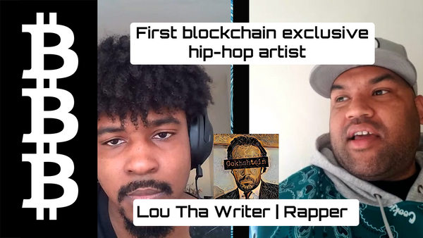 Meet The First Blockchain Exclusive Hip-Hop Artist | Lou Tha Writer