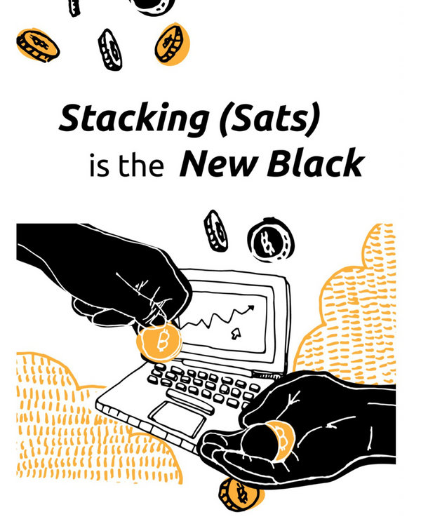 The Power of Stacking Sats